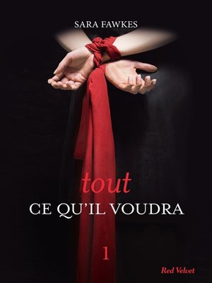 cover image of Tout ce qu'il voudra 1